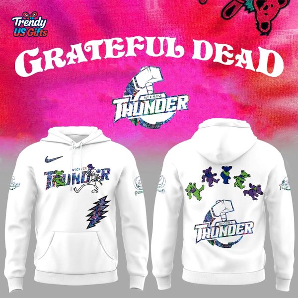 Grateful Dead Sports Wichita Thunder Special 2025 Hoodie
