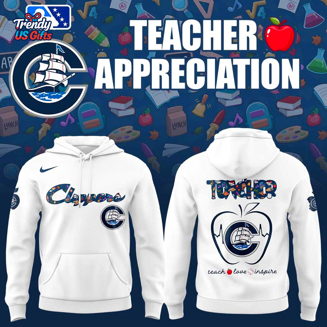 Columbus Clippers x Teacher Appreciation 2025 Special Hoodie Columbus Clippers x Teacher Appreciation 2025 Special Hoodie