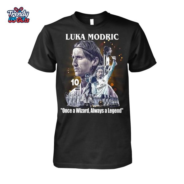 Luka Modric One A Wizard Always A Legend T-Shirt