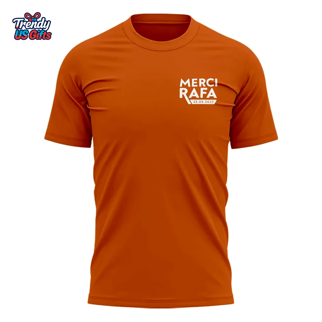Merci Rafa United Tennis Fans in Gratitude to Rafael Nadal 2025 T-Shirt Merci Rafa United Tennis Fans in Gratitude to Rafael Nadal 2025 T-Shirt