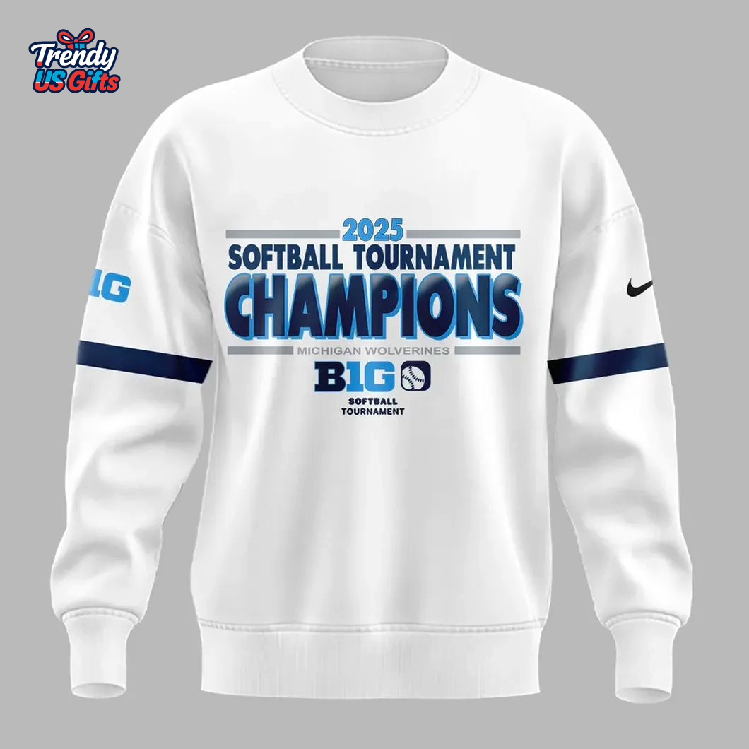 Michigan Wolverines Big Ten Softball Champions 2025 Sweatshirt Michigan Wolverines Big Ten Softball Champions 2025 Sweatshirt