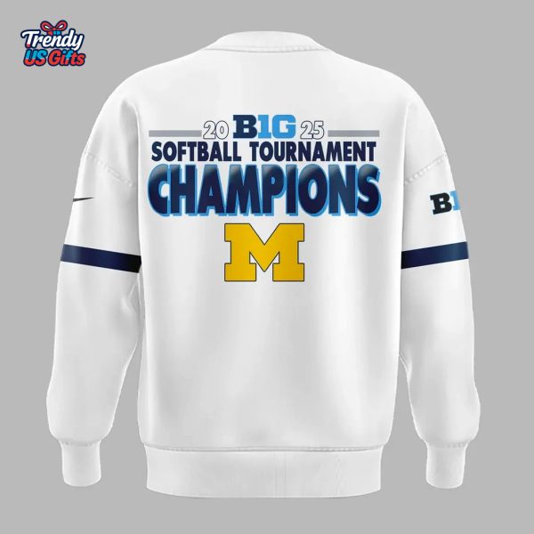 Michigan Wolverines Big Ten Softball Champions 2025 Sweatshirt
