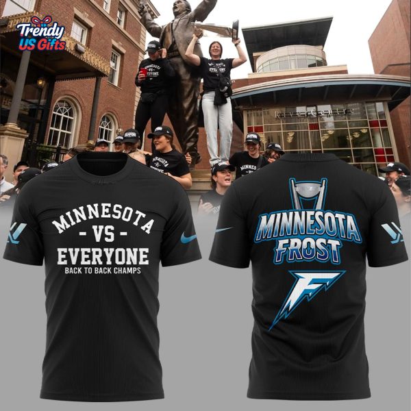 Minnesota Frost Everyone Back To Champions 2025 T-Shirt