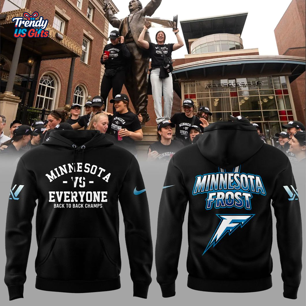 Minnesota Frost Everyone Back To Champions 2025 Teams Hoodie Minnesota Frost Everyone Back To Champions 2025 Teams Hoodie
