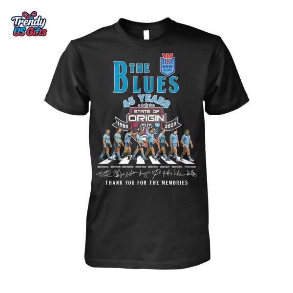 New South Wales Blues 45 Years 1980-2025 Thank Your For Memories T-Shirt