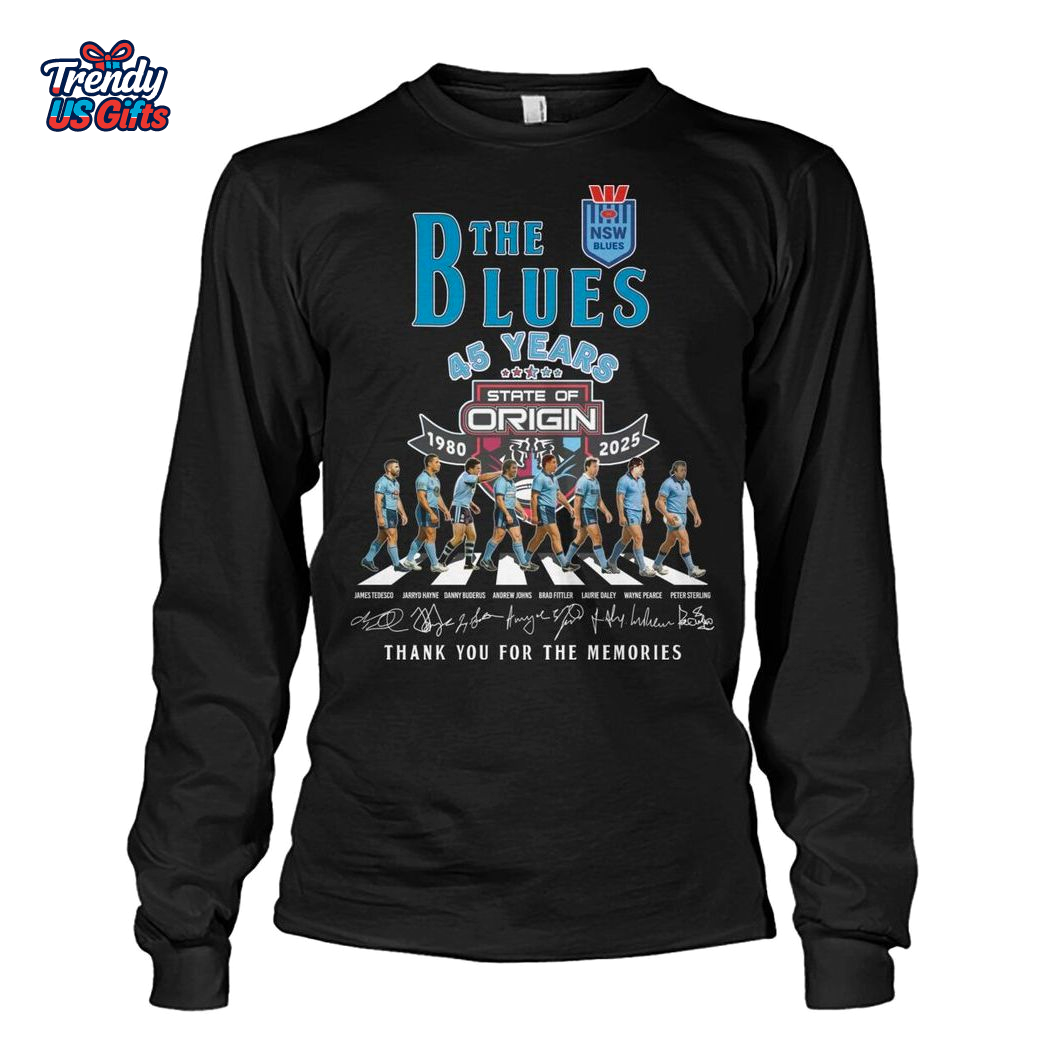 New South Wales Blues 45 Years 1980-2025 Thank Your For Memories T-Shirt New South Wales Blues 45 Years 1980-2025 Thank Your For Memories T-Shirt