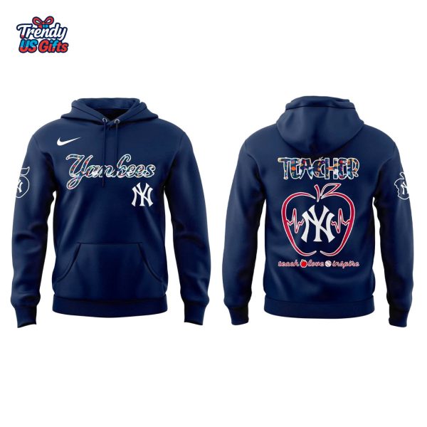 New York Yankees Teacher Appreciation Day 2025 Special Hoodie