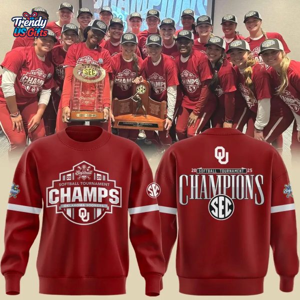 Oklahoma Sooners 2025 SEC Softball Conference Tournament Champions Sweatshirt