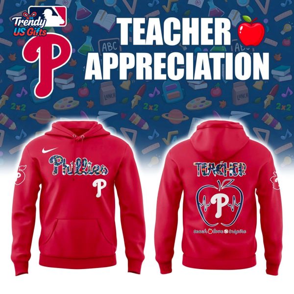Philadelphia Phillies Teacher Appreciation Day 2025 Hoodie