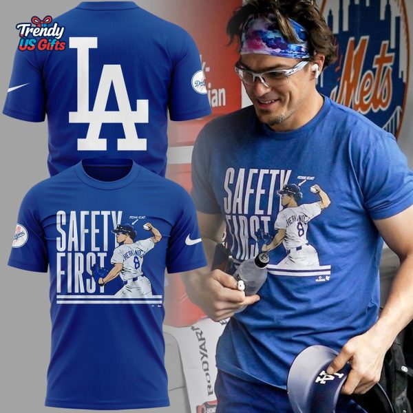 Safty First Los Angeles Dodgers 2025 T-Shirt